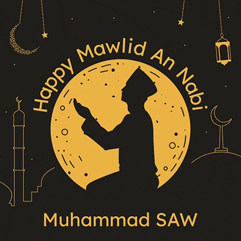 a poster with a silhouette of a man praying and the words happy mawlid an nabi muhammad saw