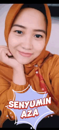 a woman wearing a hijab is smiling with senyumin aza written on the bottom