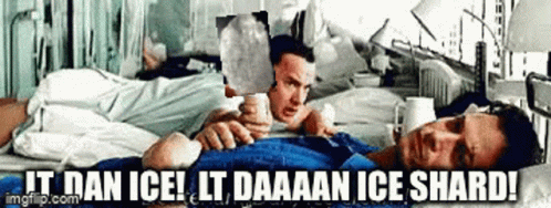 It Dan Ice Lt Dan Ice Shard GIF - It Dan Ice Lt Dan Ice Shard Annoying GIFs