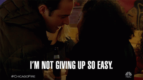 Im Not Giving Up So Easy Wont Let You Go GIF - Im Not Giving Up So Easy Wont Let You Go I Wont Quit GIFs