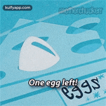 a cartoon character says " one egg left " in front of an egg sign
