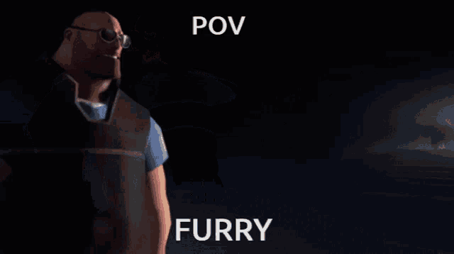 a picture of a man with the words pov furry on the bottom