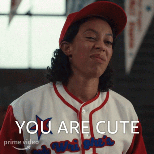 You Are Cute Esther GIF - You Are Cute Esther A League Of Their Own GIFs