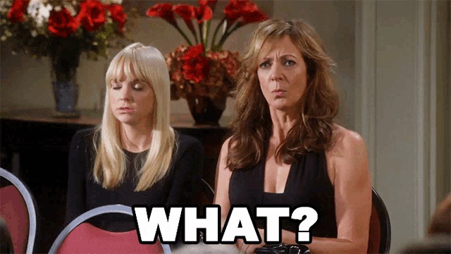 two women sitting next to each other with the words what written on the bottom