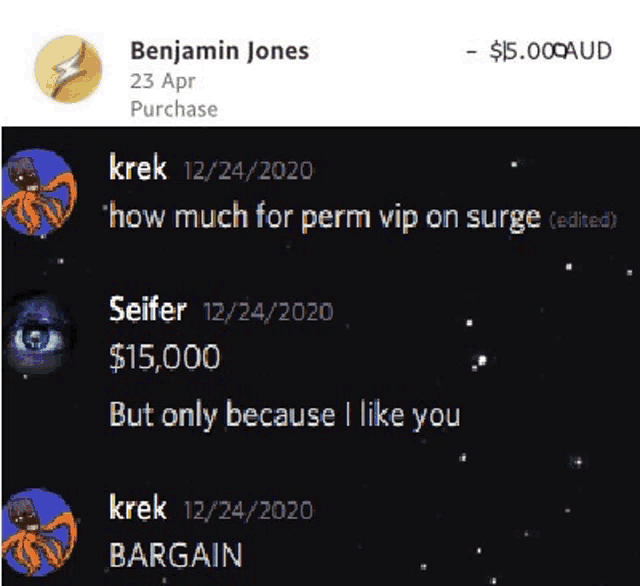 a screenshot of a conversation between benjamin jones and krek about perm vip on surge