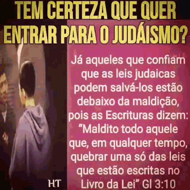 a poster that says tem certeza que quer entrar para o judalismo