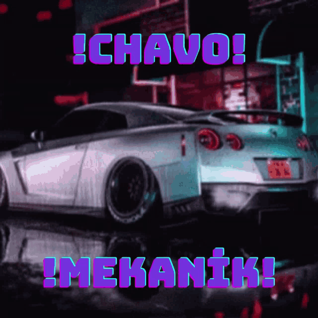 a picture of a car with the words chavo ! mekanik ! below it