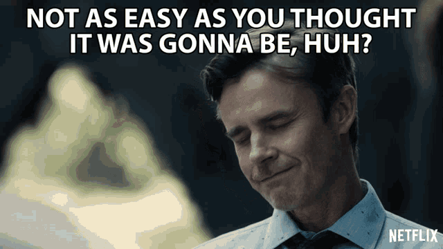 Not As Easy As You Thought It Was Gonna Be Huh Sam Trammell GIF - Not As Easy As You Thought It Was Gonna Be Huh Sam Trammell Eric Clarke GIFs