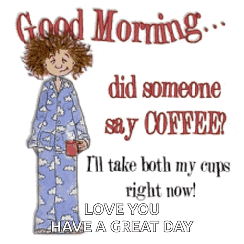 a cartoon of a woman in pajamas holding a cup of coffee says good morning