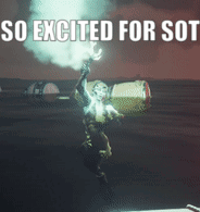 Sot Excited For Sot GIF - Sot Excited For Sot Sea Of Thieves GIFs