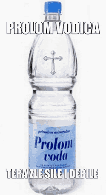 a bottle of prolom voda water with a cross on it
