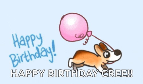 a birthday card with a dog holding a pink balloon and the words happy birthday cree
