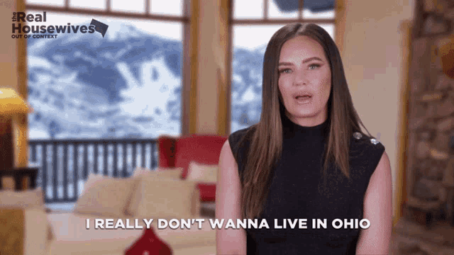 a woman says " i really don t wanna live in ohio "
