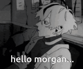 a black and white drawing of a boy with the words `` hello morgan '' written on the bottom .