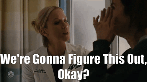 Chicago Med Hannah Asher GIF - Chicago Med Hannah Asher Were Gonna Figure This Out Okay GIFs