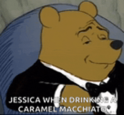 a cartoon bear wearing a tuxedo and bow tie says jessica when drinking caramel macchiato