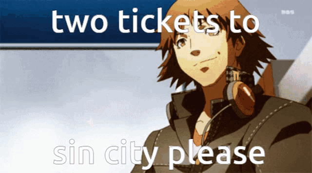 a picture of a boy with the words two tickets to sin city please on it