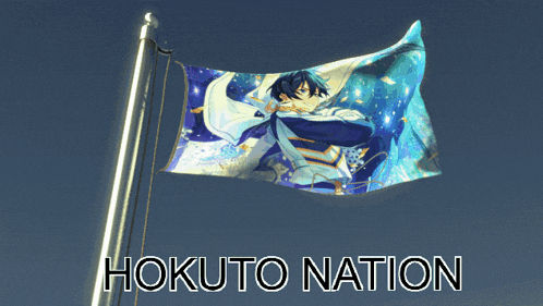a flag with a picture of a boy and the words hokuto nation below it