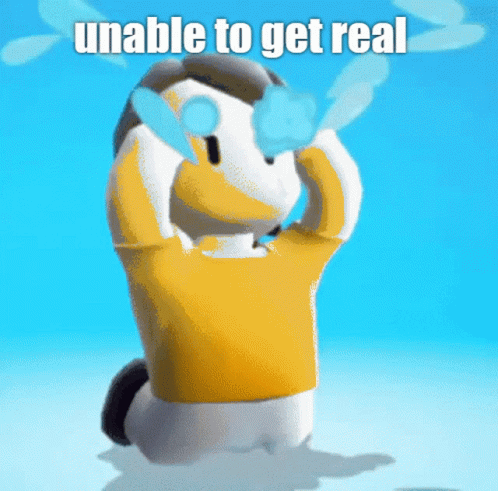 Unable To Get Real Fake GIF - Unable To Get Real Get Real Fake GIFs