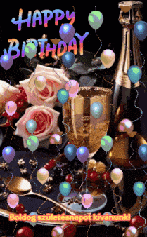 a happy birthday greeting card with a bottle of champagne and balloons