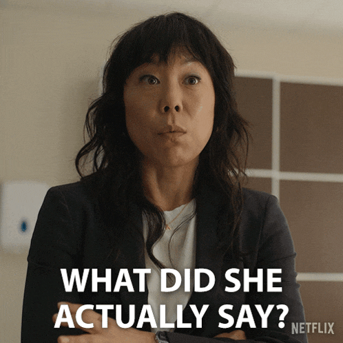 a woman with her arms crossed says what did she actually say netflix