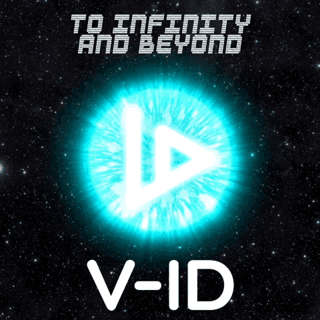 Vidt Infinity GIF - Vidt Infinity To Infinity And Beyond GIFs