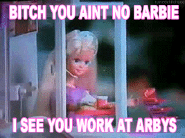 Basic Barbie GIF - Barbie Arbys Bitch GIFs