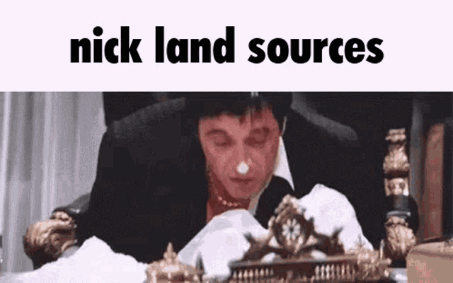 a man in a suit is sitting in a chair with a napkin on his nose and the words nick land sources above him .
