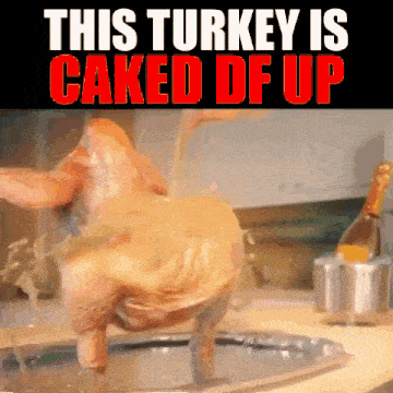 Turkey Caked GIF - Turkey Caked Twerk GIFs