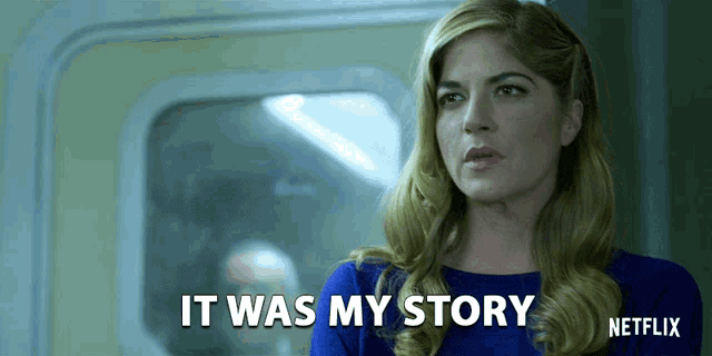 a woman says it was my story in a netflix advertisement
