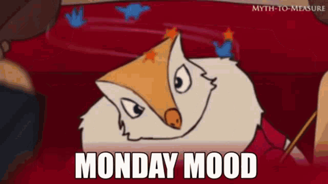 a cartoon of a fox with the words monday mood written below it
