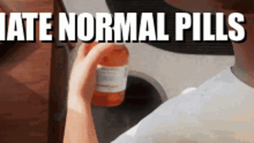 Normal Pills Normal GIF - Normal Pills Normal Pills GIFs