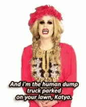Trixie Mattel Human Dump Truck GIF - Trixie Mattel Human Dump Truck Rupauls Drag Race GIFs
