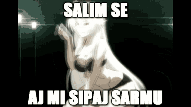 a picture of a girl with the words salim se aj mi sipaj sarmu on it
