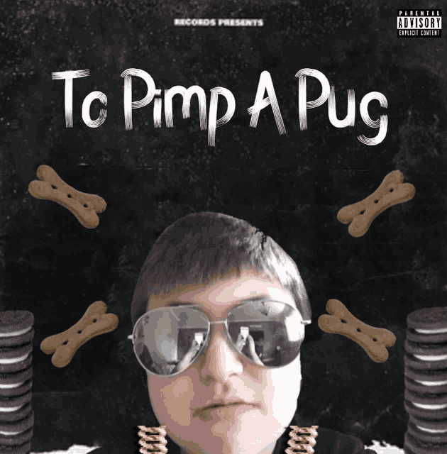 a poster that says to pimp a pug with a picture of a man