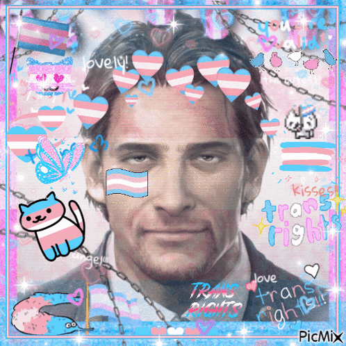 a picture of a man with pink and blue hearts and the words love trans rights on it