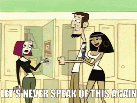 a cartoon says " let 's never speak of this again " at the bottom