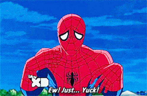 Spider Man Ew Just Yuck GIF - Spider Man Ew Just Yuck Yuck GIFs