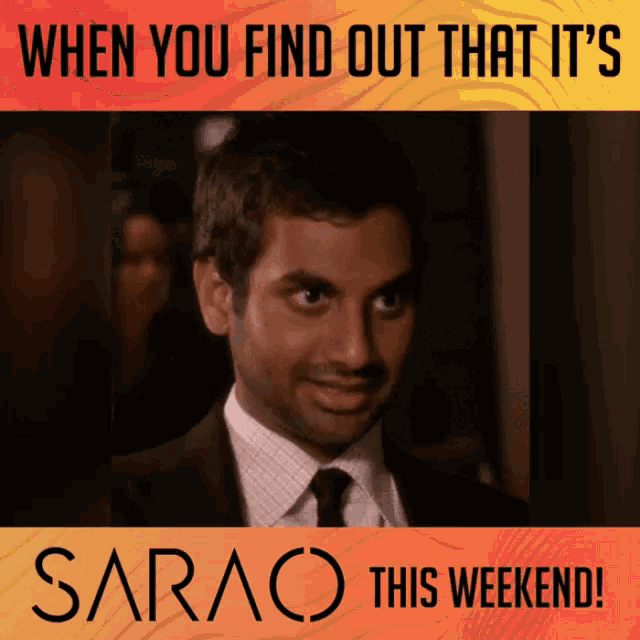 Sarao When You Find Out That Its GIF - Sarao When You Find Out That Its This Weekend GIFs