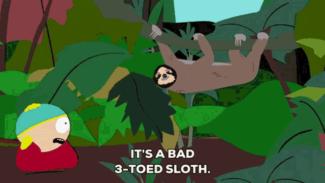 a cartoon says it 's a bad 3-toed sloth