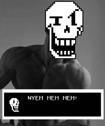 a pixelated skeleton with the words nyeh heh heh behind him