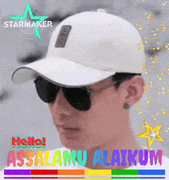 a man wearing sunglasses and a white hat with the words hello assalamu alaikum