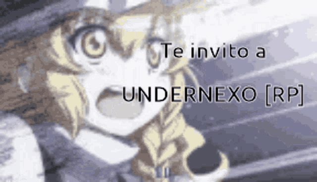 a picture of a girl with the words te invito a undernexo rp written on it .