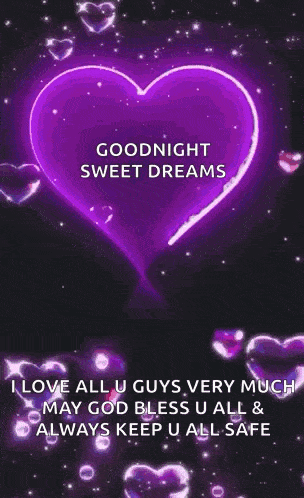 a purple heart with the words `` goodnight sweet dreams '' is on a black background .