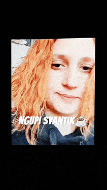 a close up of a woman 's face with the words ngupi syantik written below her