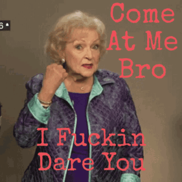 Wolverines Claws Betty White GIF - Wolverines Claws Betty White Come At Me Bro GIFs