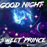 a purple and blue background with the words good night sweet prince on it