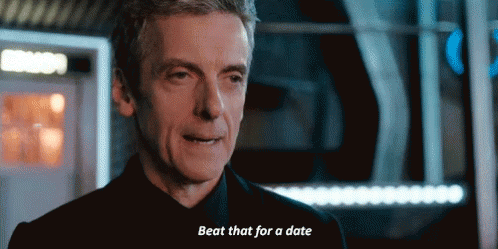 Doctor Who Date GIF - Doctor Who Date Peter Capaldi GIFs