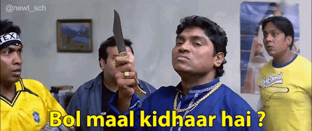 a man is holding a knife with the words bol maal kidnaar hai written on it
