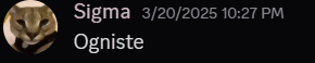 a picture of a cat with the words sigma 3/20/2025 10:27 pm on it